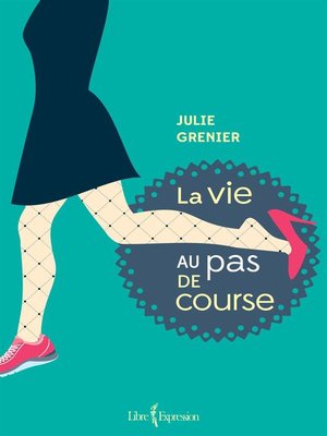 cover image of La Vie au pas de course
